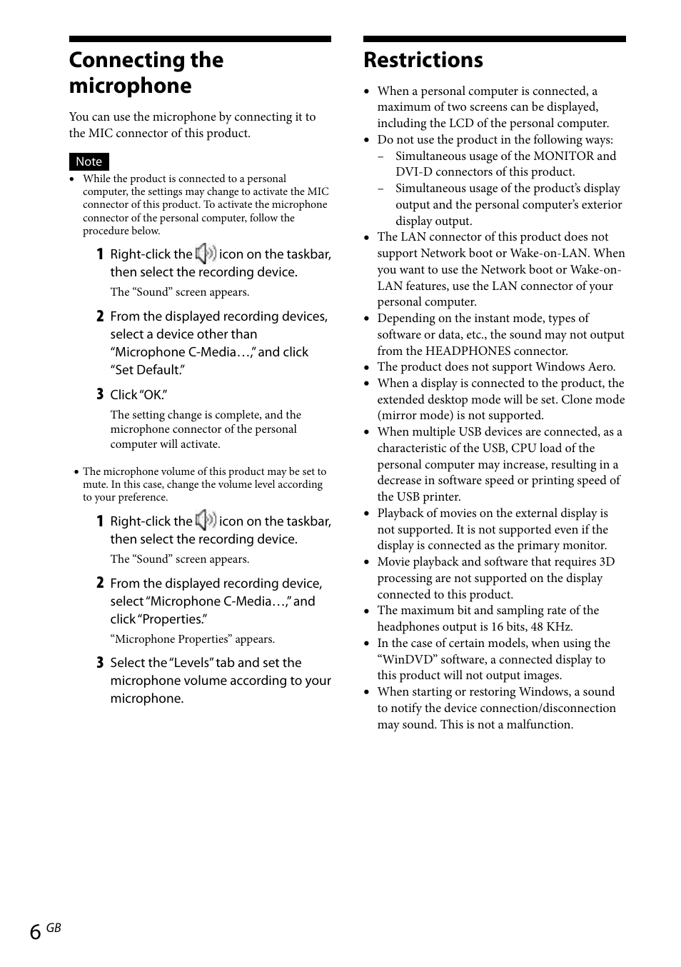 Connecting headphones connecting the microphone, Connecting the microphone, Restrictions | Sony VGP-UPR1 User Manual | Page 18 / 57