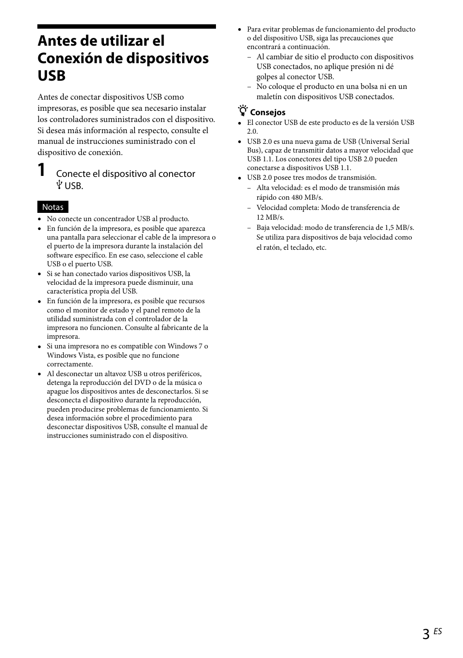 Antes de utilizar el conexión de dispositivos usb, Antes de utilizar el conexión de dispositivos | Sony VGP-UPR1 User Manual | Page 37 / 57