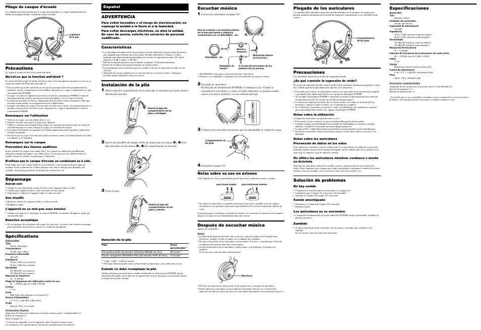 Précautions, Dépannage, Spécifications | Plegado de los auriculares, Precauciones, Solución de problemas, Advertencia, Instalación de la pila 1, Escuchar música 1, Después de escuchar música | Sony MDR-NC6 User Manual | Page 2 / 2