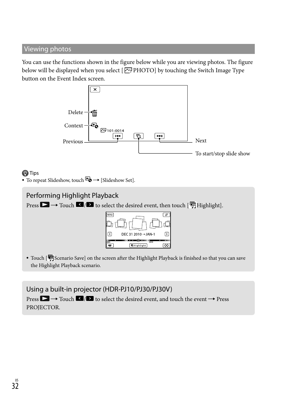 Performing highlight playback, Using a built-in projector (hdr-pj10/pj30/pj30v), Viewing photos | Sony HDR-CX360V User Manual | Page 32 / 151