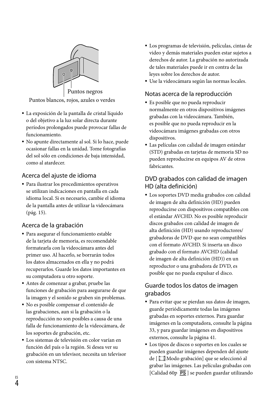 Acerca del ajuste de idioma, Acerca de la grabación, Notas acerca de la reproducción | Guarde todos los datos de imagen grabados | Sony HDR-CX360V User Manual | Page 80 / 151