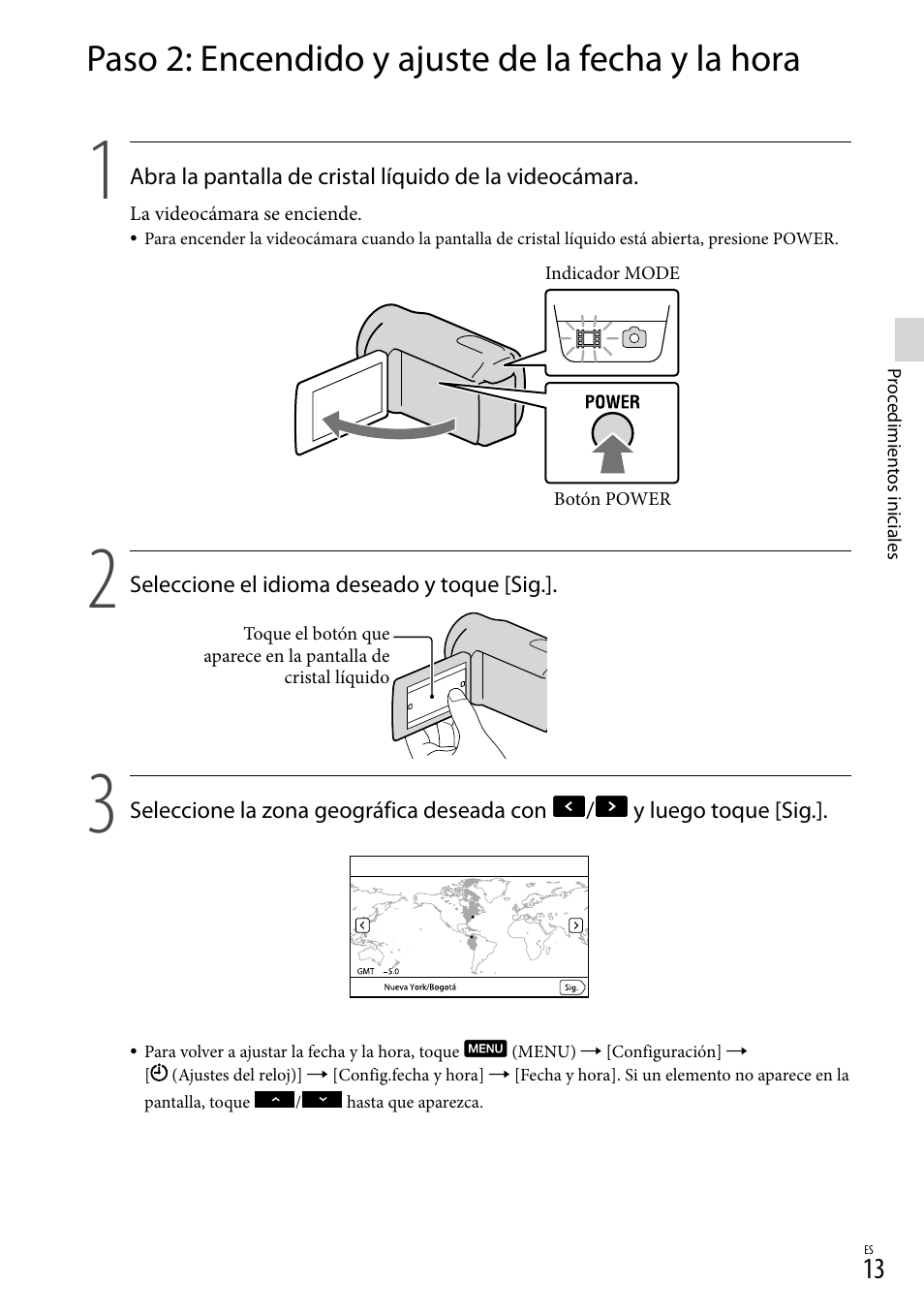 Paso 2: encendido y ajuste de la fecha y la hora | Sony HDR-CX360V User Manual | Page 89 / 151