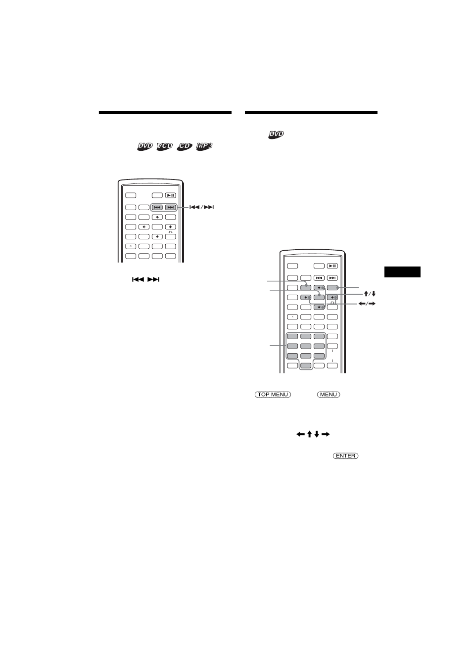 Recherche d’un passage spécifique sur un disque, Balayage, Utilisation des menus des dvd | Recherche d’un passage spécifique sur un, Disque — balayage | Sony MEX-R5 User Manual | Page 131 / 288