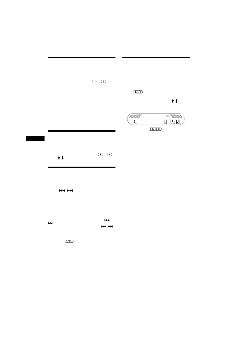 Mémorisation manuelle, Réception des stations mémorisées, Recherche automatique des fréquences | Réception d’une station via une liste, Affichage automatique des titres | Sony MEX-R5 User Manual | Page 148 / 288