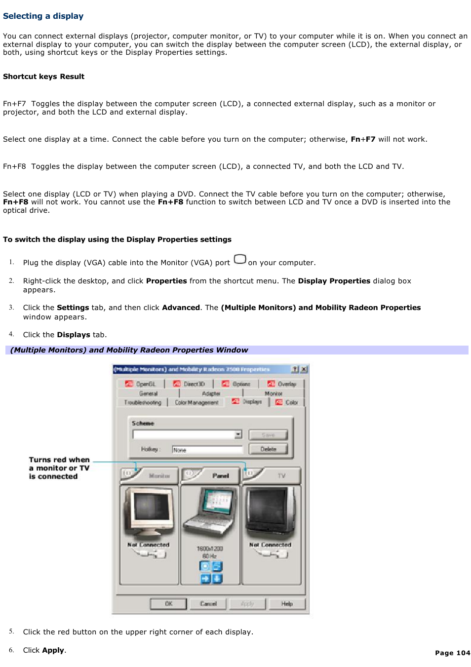 Selecting a display, Selecting a, Display | To the computer screen (lcd). see, For more information | Sony PCG-GRX700K User Manual | Page 104 / 212