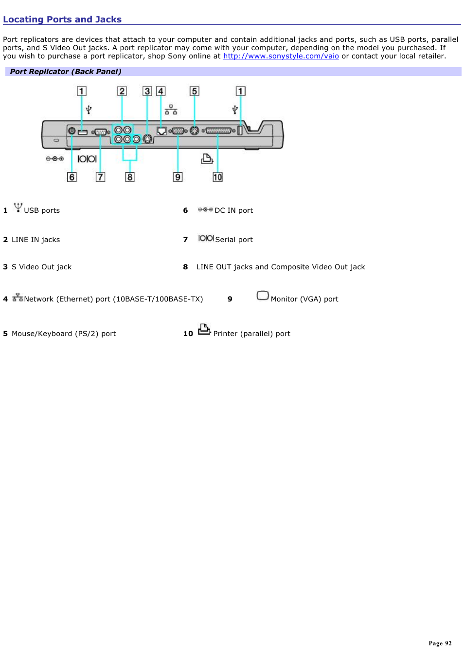 Locating ports and jacks, Connect the port replicator to the computer. see, For more information | Sony PCG-GRX700K User Manual | Page 92 / 212