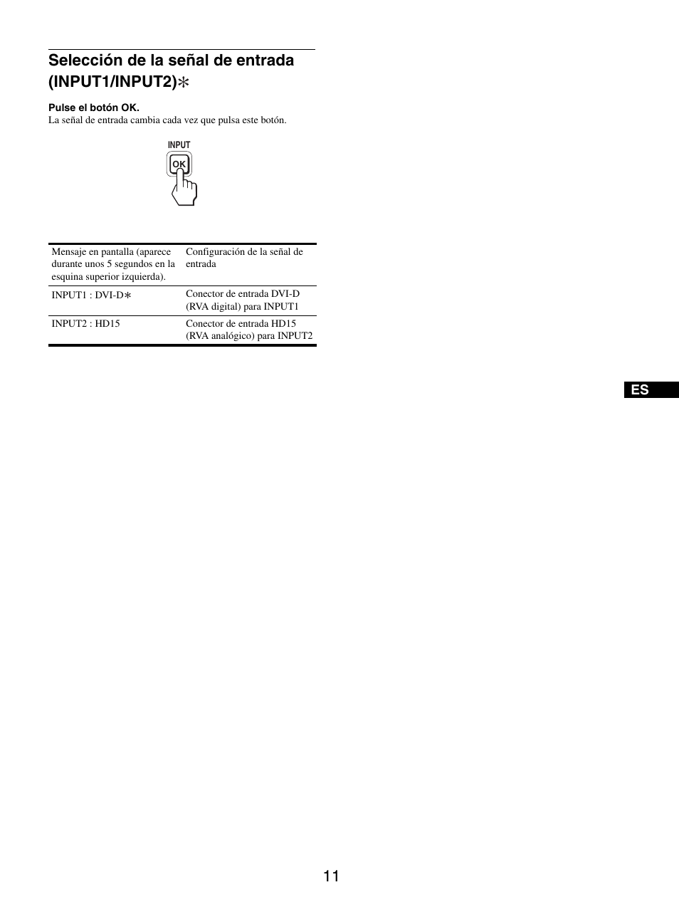 Selección de la señal de entrada (input1/input2) | Sony SDM-S95ER User Manual | Page 59 / 97