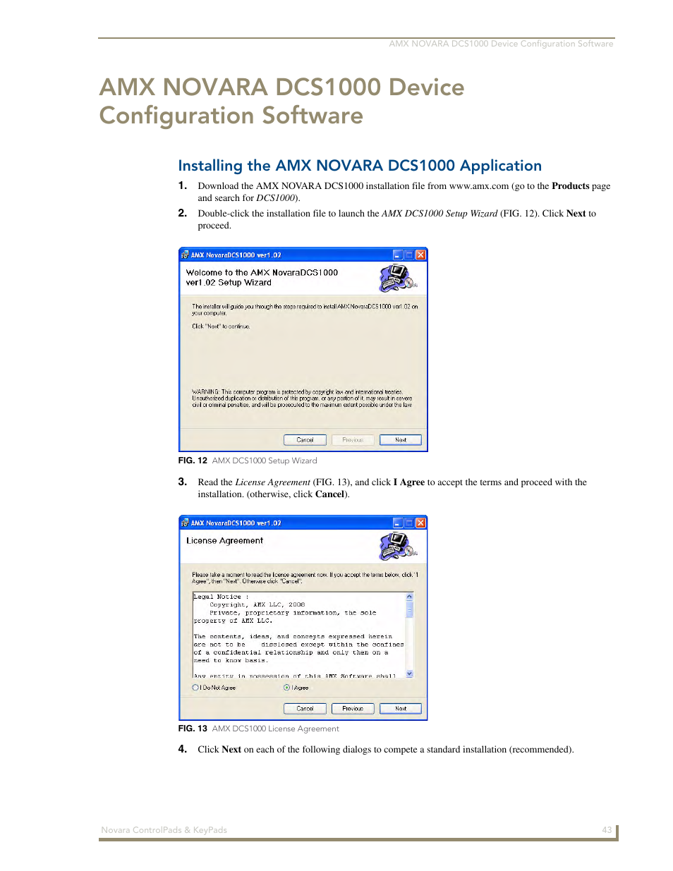 Amx novara dcs1000 device configuration software, Installing the amx novara dcs1000 application | AMX Novara 1000 Series User Manual | Page 49 / 88