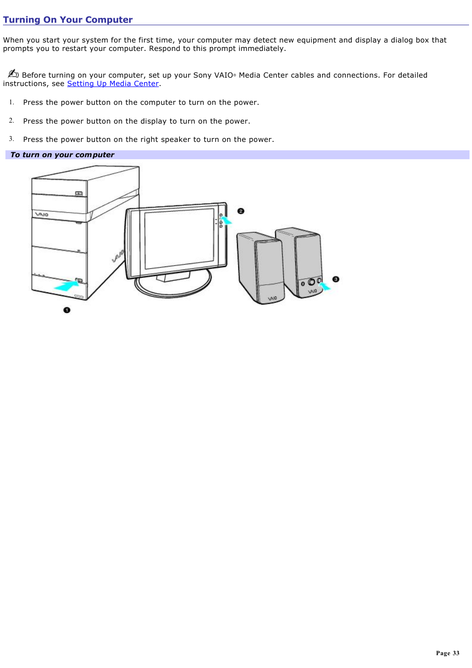 Turning on your computer | Sony VGC-RA716GY User Manual | Page 33 / 262