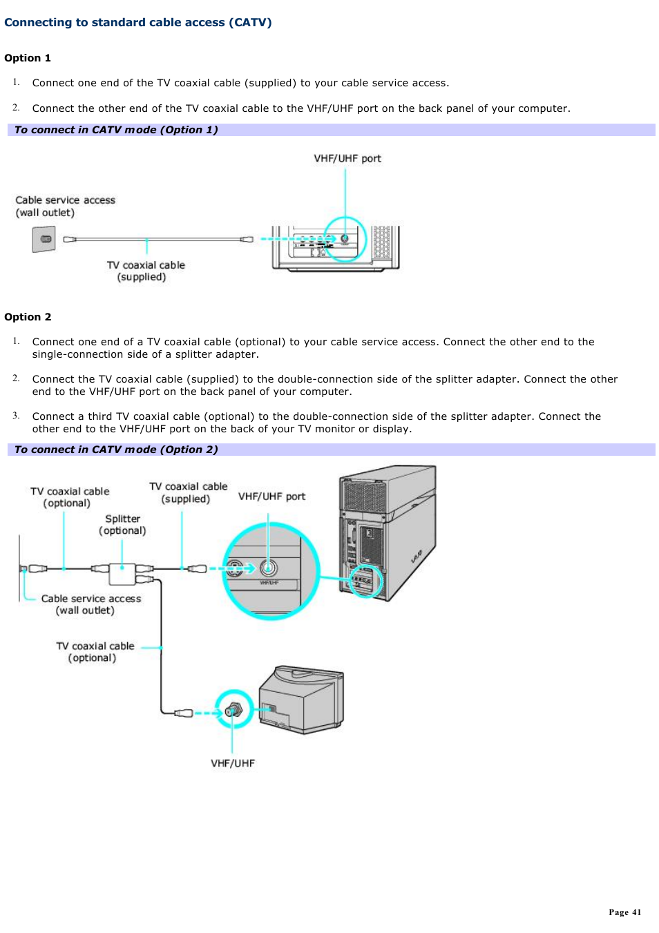 Connecting to standard cable access (catv) | Sony VGC-RA716GY User Manual | Page 41 / 262