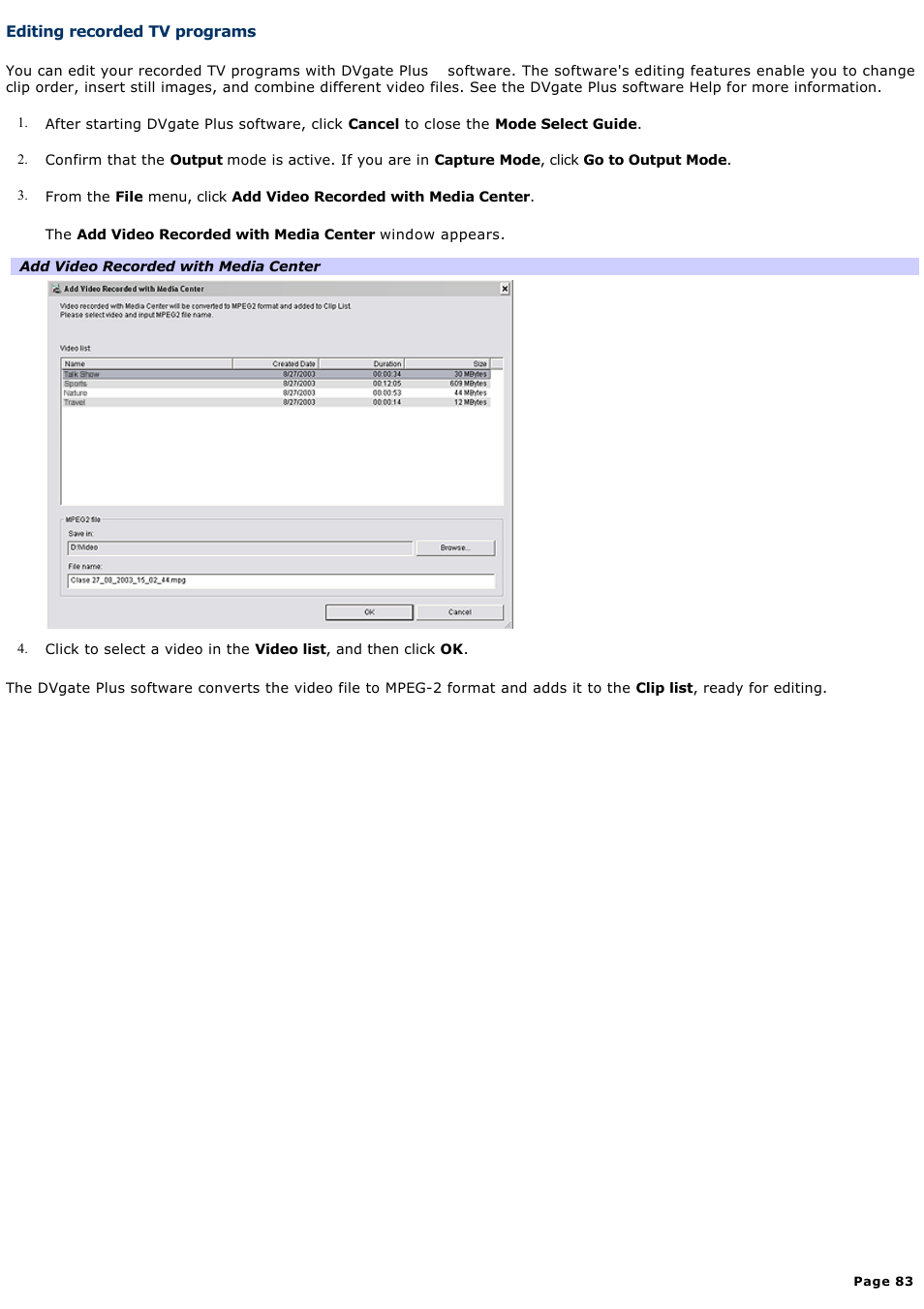 Editing recorded tv programs | Sony VGC-RA716GY User Manual | Page 83 / 262