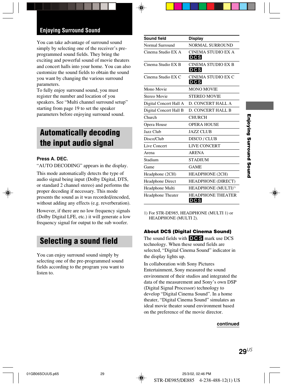 Enjoying surround sound, Automatically decoding the input, Audio signal | Selecting a sound field, Automatically decoding the input audio signal | Sony STR-DE985 User Manual | Page 29 / 71