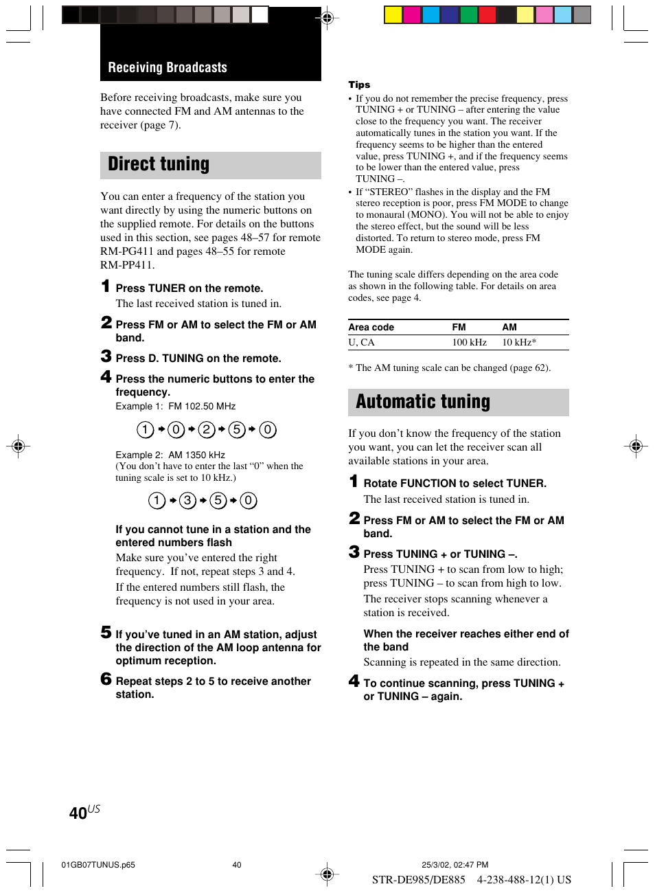 Receiving broadcasts, Direct tuning automatic tuning, Direct tuning | Automatic tuning | Sony STR-DE985 User Manual | Page 40 / 71