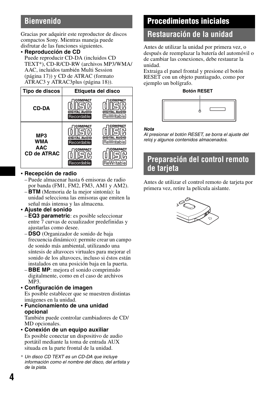 Bienvenido, Procedimientos iniciales, Restauración de la unidad | Preparación del control remoto de tarjeta, Procedimientos iniciales restauración de la unidad | Sony CDX-GT71W User Manual | Page 24 / 44