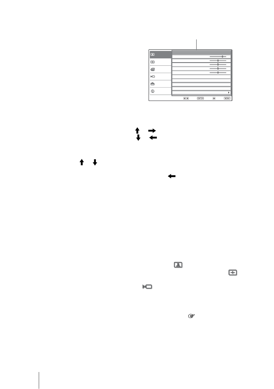 Items that cannot be adjusted, Make the setting or adjustment on an item, Press menu | When changing the adjustment level, When changing the setting | Sony VPL-HS51 User Manual | Page 36 / 68