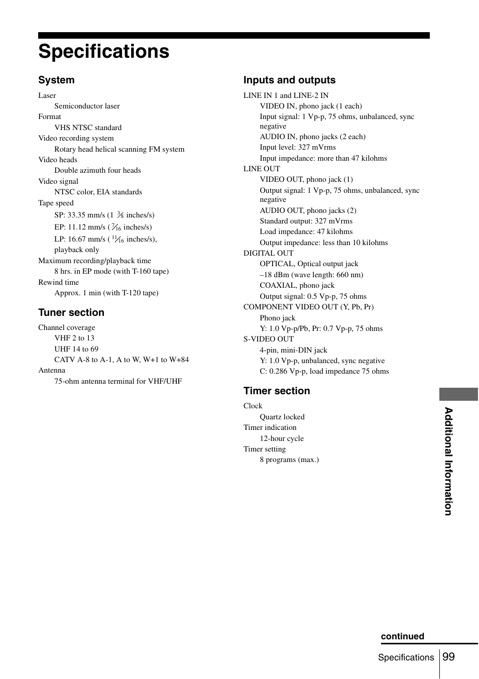 Specifications, Ad d itiona l in fo rm ation, System | Inputs and outputs | Sony HT-V1000DP User Manual | Page 99 / 108