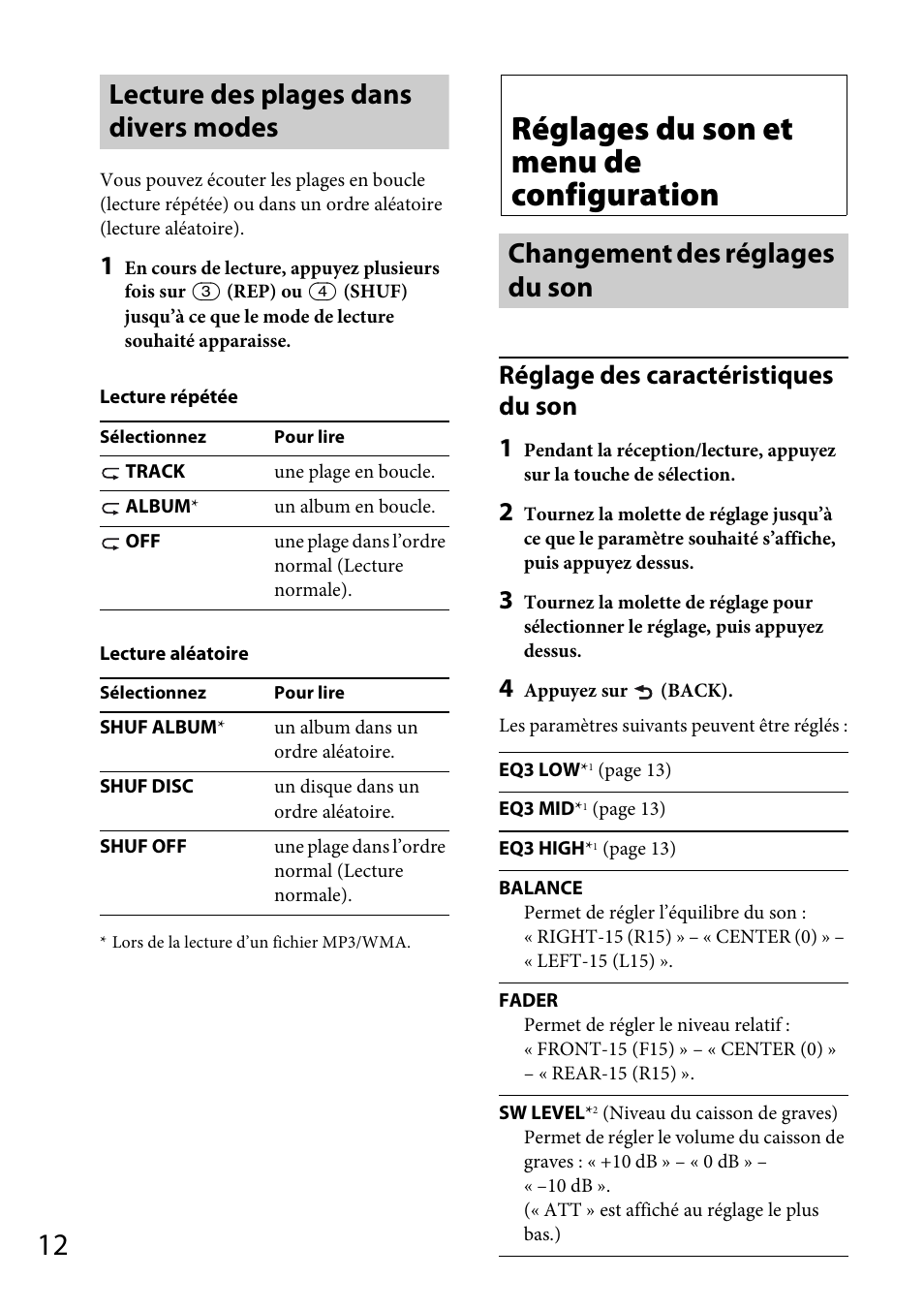 Lecture des plages dans divers modes, Réglages du son et menu de configuration, Changement des réglages du son | Réglage des caractéristiques du son 1 | Sony CDX-M20 User Manual | Page 34 / 68