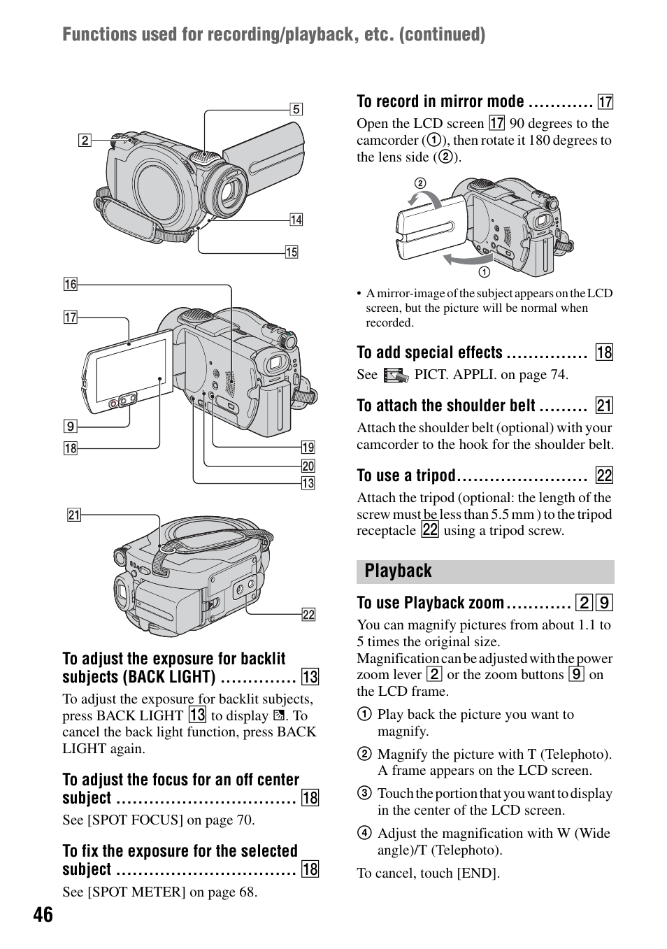 To use a tripod, To attach the shoulder belt, To add special effects | To record in mirror mode, To fix the exposure for the selected subject, To adjust the focus for an off center subject, Playback, To use playback zoom, Light (p.46, P.46) | Sony DCR-DVD505 User Manual | Page 46 / 152