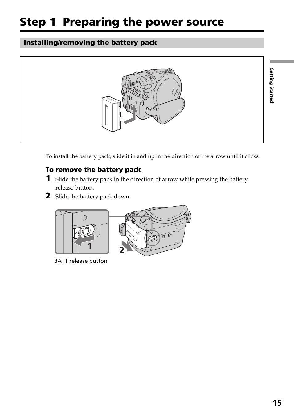 Step 1 preparing the power source, Installing/removing the battery pack, Installing/removing the battery | Pack | Sony DCR-DVD301 User Manual | Page 15 / 148