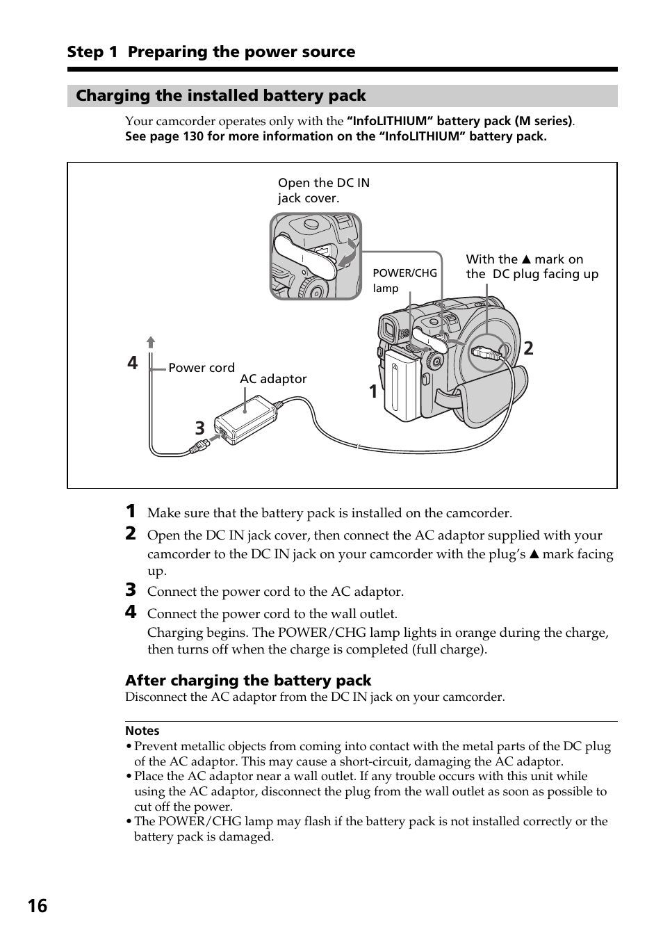 Charging the installed battery pack, Charging the installed, Battery pack | Sony DCR-DVD301 User Manual | Page 16 / 148