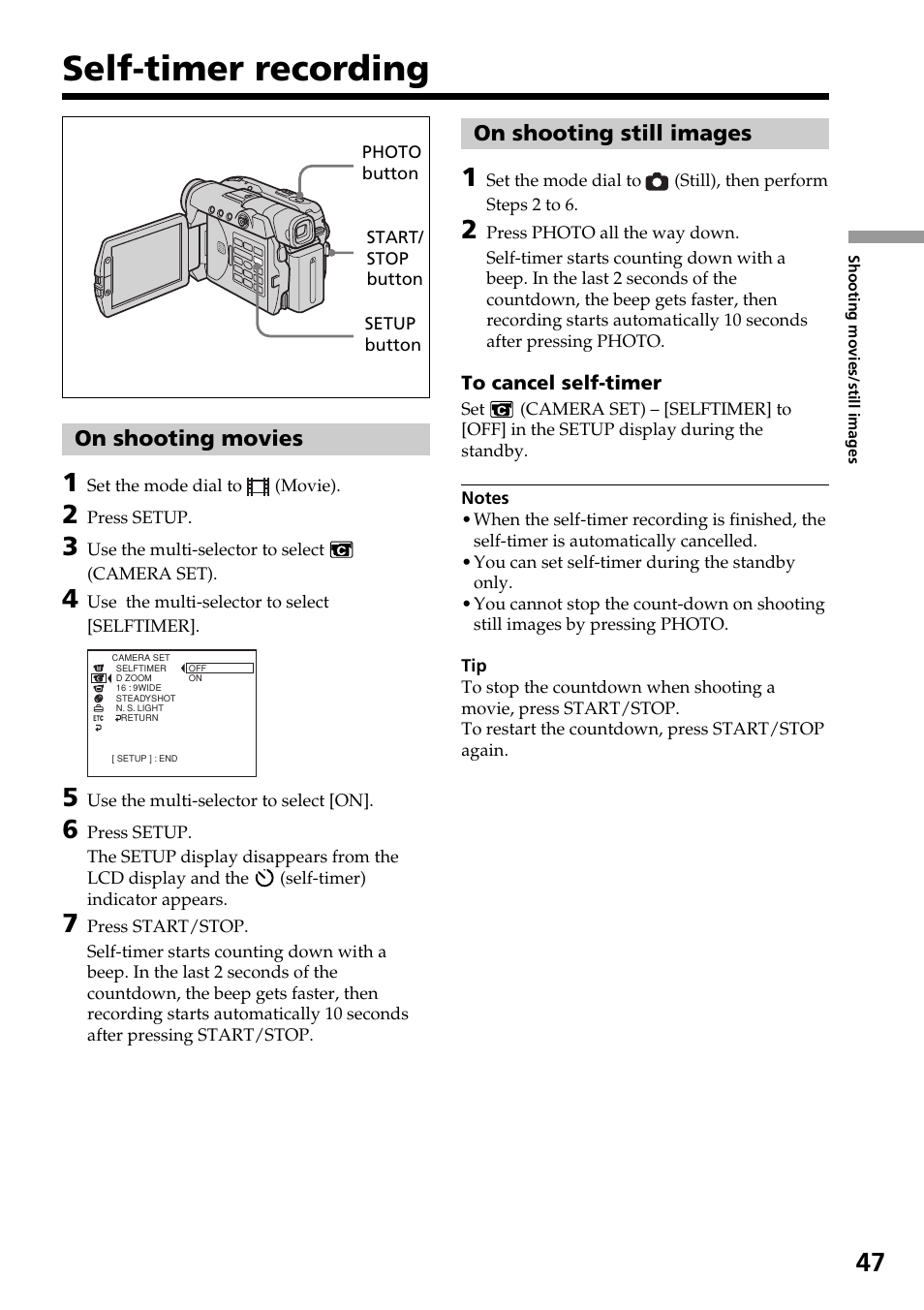 Self-timer recording, On shooting movies, On shooting still images | On shooting movies on shooting still images | Sony DCR-DVD301 User Manual | Page 47 / 148