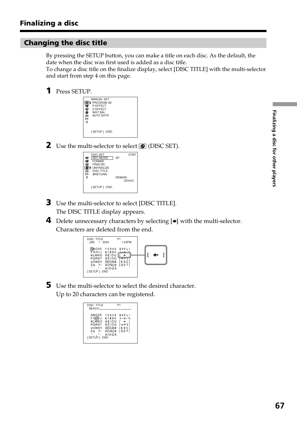 Changing the disc title, Finalizing a disc changing the disc title, Press setup | Use the multi-selector to select (disc set) | Sony DCR-DVD301 User Manual | Page 67 / 148