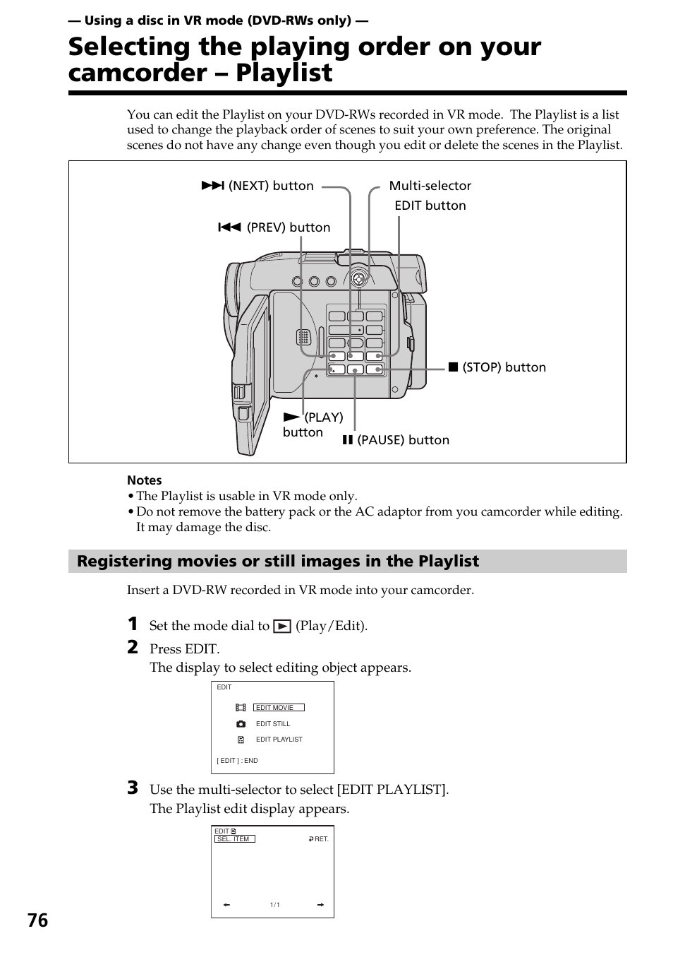 Using a disc in vr mode (dvd-rws only), Registering movies or still images in the playlist, Selecting the playing order on your | The playlist | Sony DCR-DVD301 User Manual | Page 76 / 148