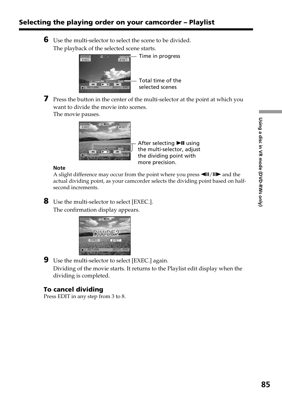 Divide, Press edit in any step from 3 to 8 | Sony DCR-DVD301 User Manual | Page 85 / 148