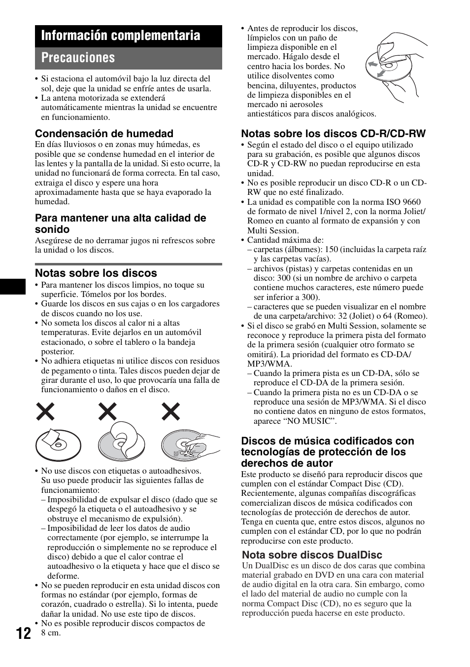 Información complementaria, Precauciones, Notas sobre los discos | Información complementaria precauciones | Sony CDX-GT22W User Manual | Page 28 / 36