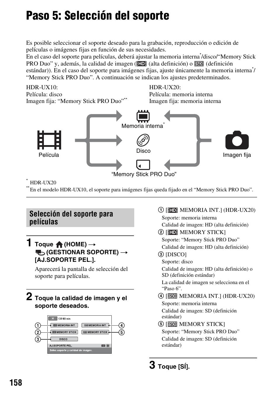 Paso 5: selección del soporte, Selección del soporte para películas | Sony HDR-UX10 User Manual | Page 158 / 172