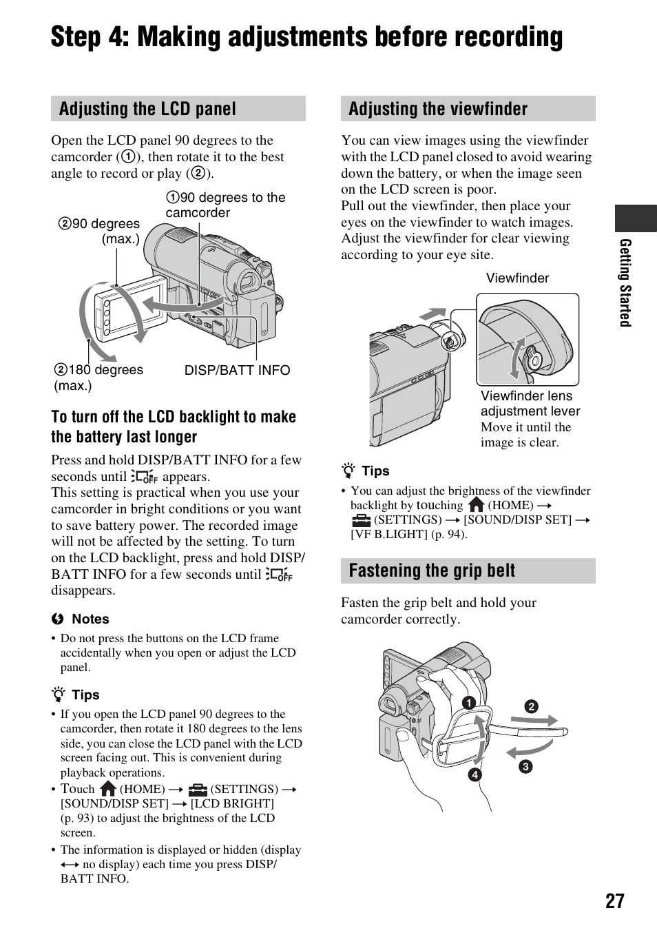 Step 4: making adjustments before recording, Step 4: making adjustments before, Recording | Adjusting the lcd panel, Adjusting the viewfinder fastening the grip belt | Sony HDR-UX10 User Manual | Page 27 / 172