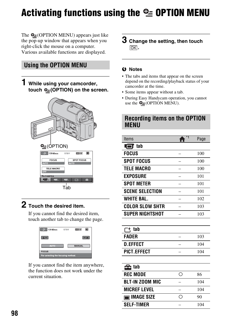 Activating functions using the option menu, Using the option menu, Recording items on the option menu | Activating functions using the, Menu | Sony HDR-UX10 User Manual | Page 98 / 172