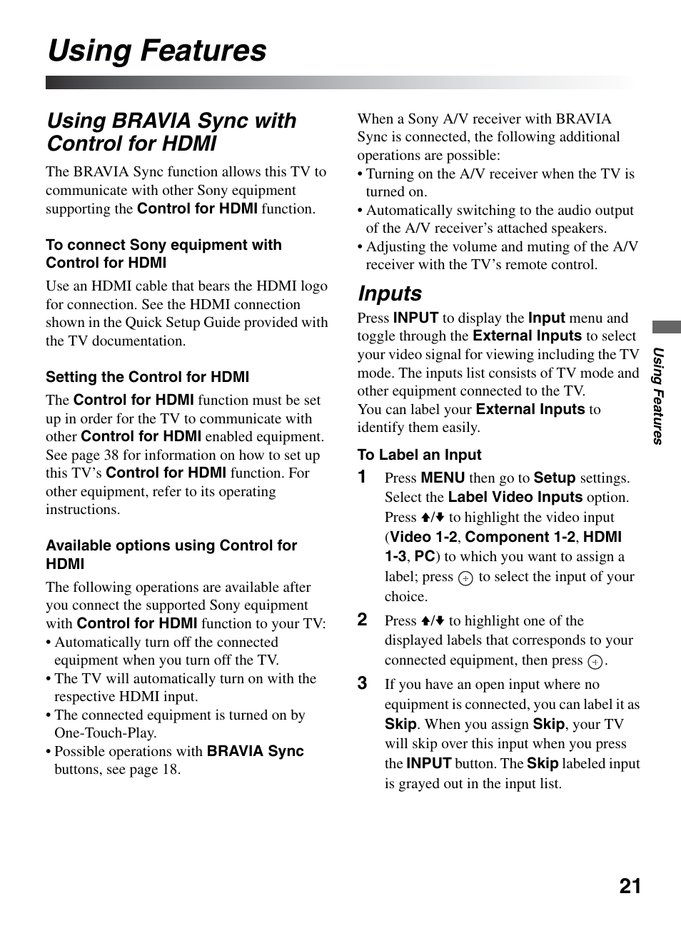 Using features, Using bravia sync with control for hdmi, Inputs | Using bravia sync with control for, Hdmi | Sony KDL-32LL150 User Manual | Page 21 / 48