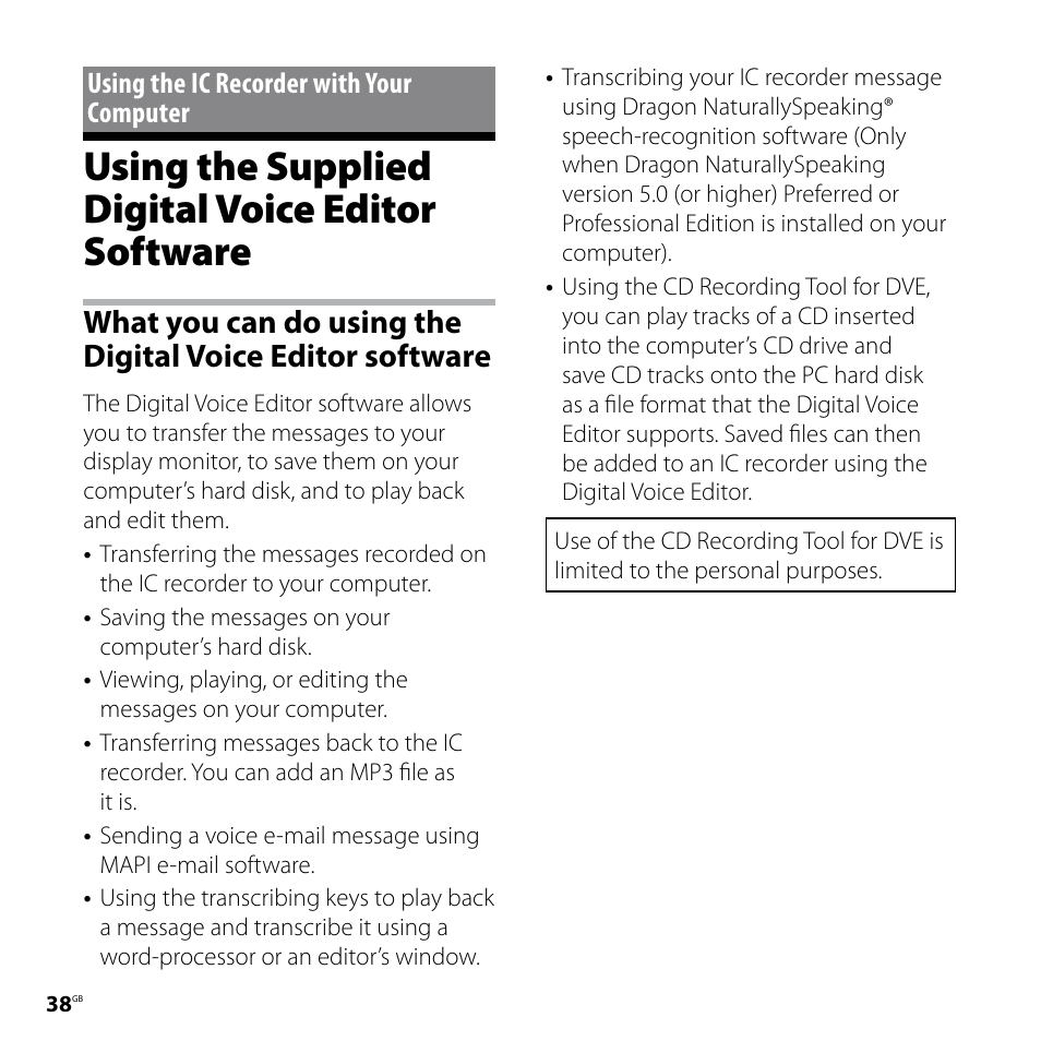 Using the ic recorder with your computer, Using the supplied digital voice editor software, Using the ic recorder with | Your computer, Using the supplied digital voice, Editor software, What you can do using the, Digital voice editor software | Sony ICD-P620 User Manual | Page 38 / 56