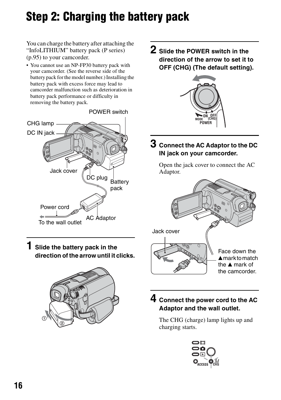 Step 2: charging the battery pack, P.16), 1) (p.16) | Sony DCR-SR100 User Manual | Page 16 / 107