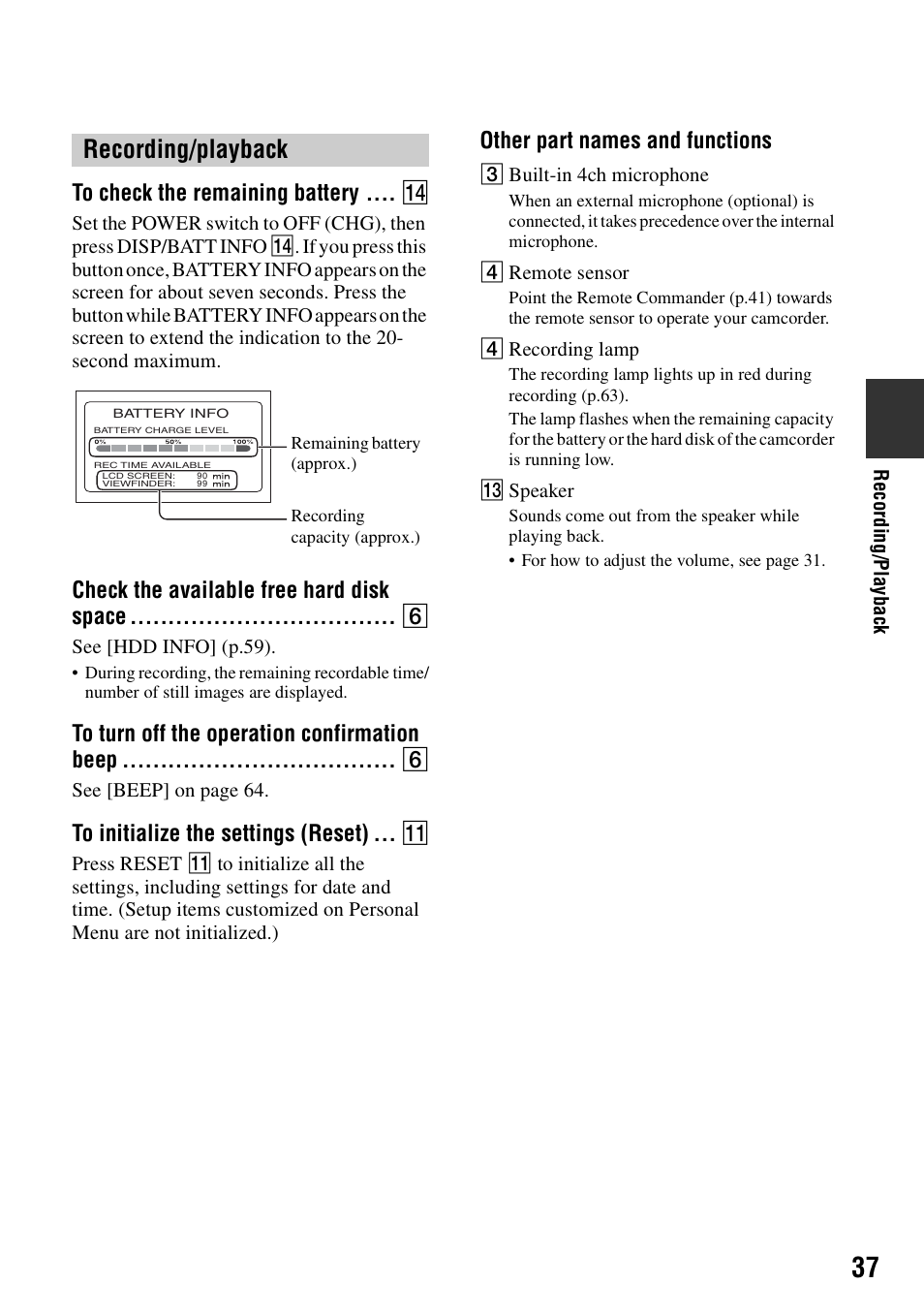 Recording/playback, To check the remaining battery, Check the available free hard disk space | To turn off the operation confirmation beep, To initialize the settings (reset), Other part names and functions | Sony DCR-SR100 User Manual | Page 37 / 107