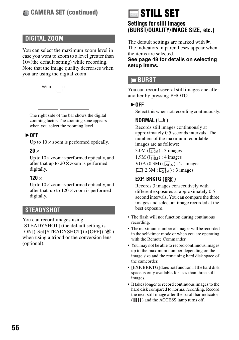 Still set, P.56), Camera set (continued) | Digital zoom steadyshot, Burst | Sony DCR-SR100 User Manual | Page 56 / 107