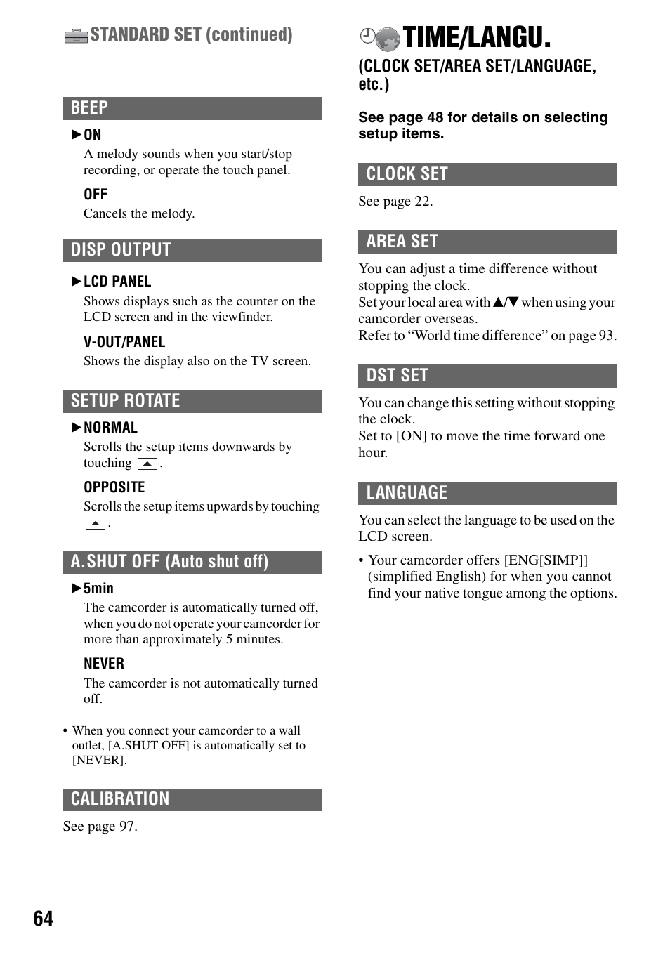 Time/langu, Clock set/area set/language, etc.), P.64) | Standard set (continued) | Sony DCR-SR100 User Manual | Page 64 / 107
