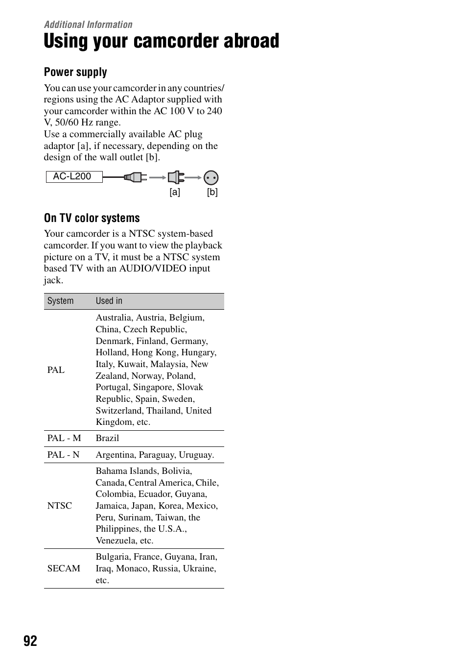Additional information, Using your camcorder abroad, Addi | Sony DCR-SR100 User Manual | Page 92 / 107