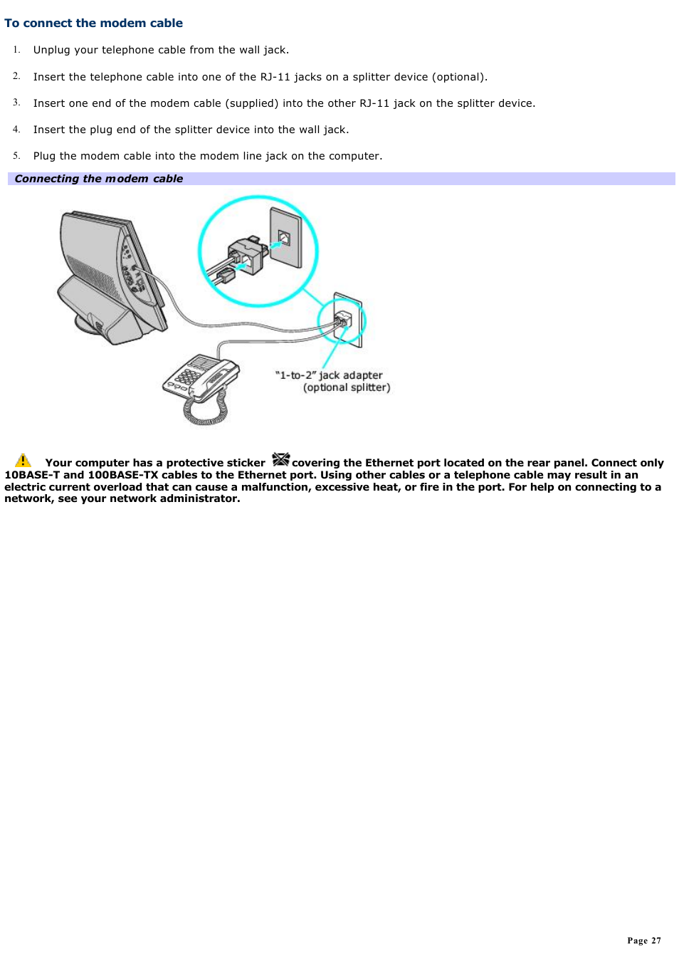 To connect the modem cable | Sony PCV-V100G User Manual | Page 27 / 136