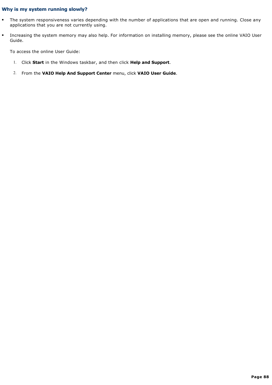 Why is my system running slowly | Sony PCV-V100G User Manual | Page 88 / 136