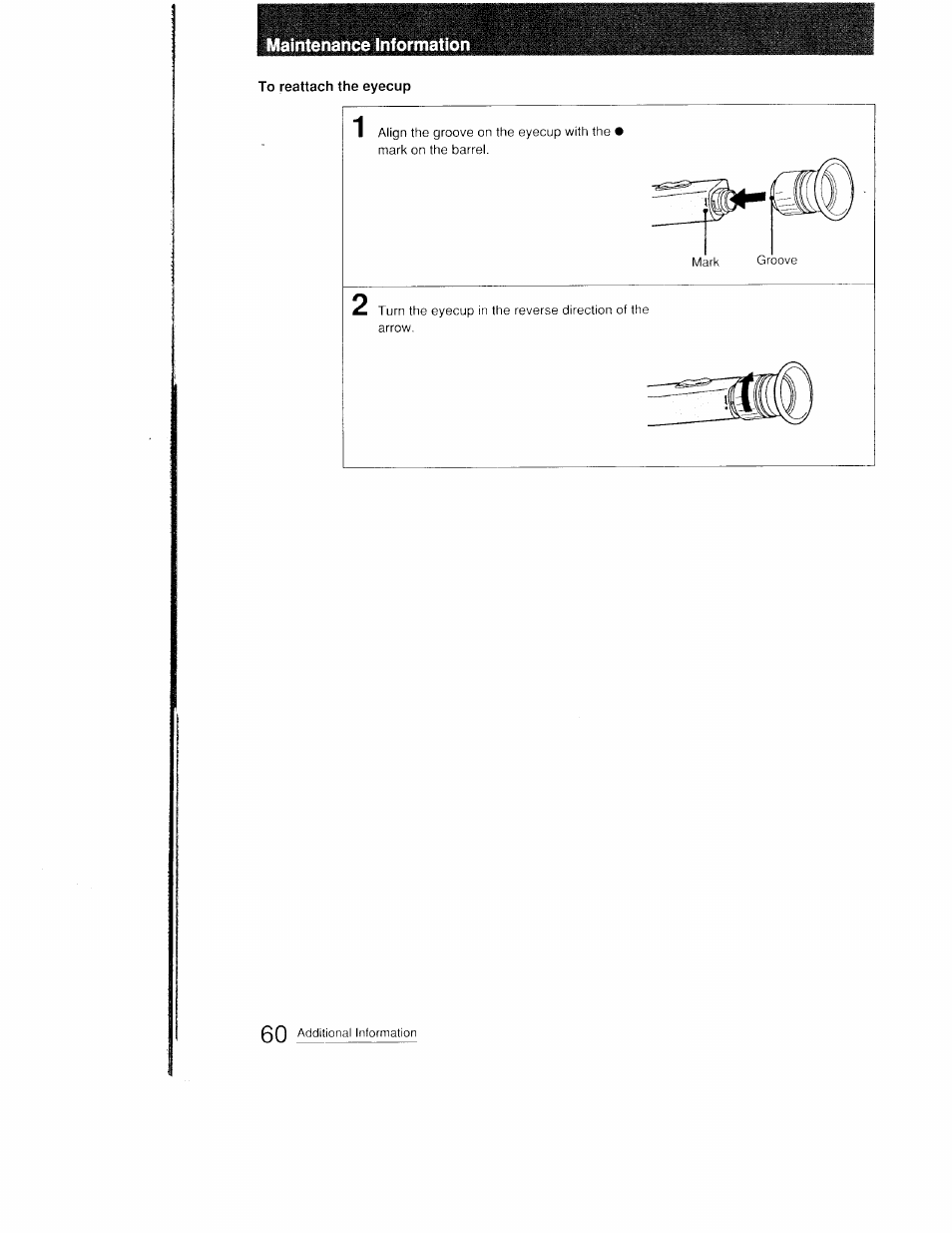 Maintenance informatio, To reattach the eyecup | Sony CCD-FX410 User Manual | Page 60 / 75