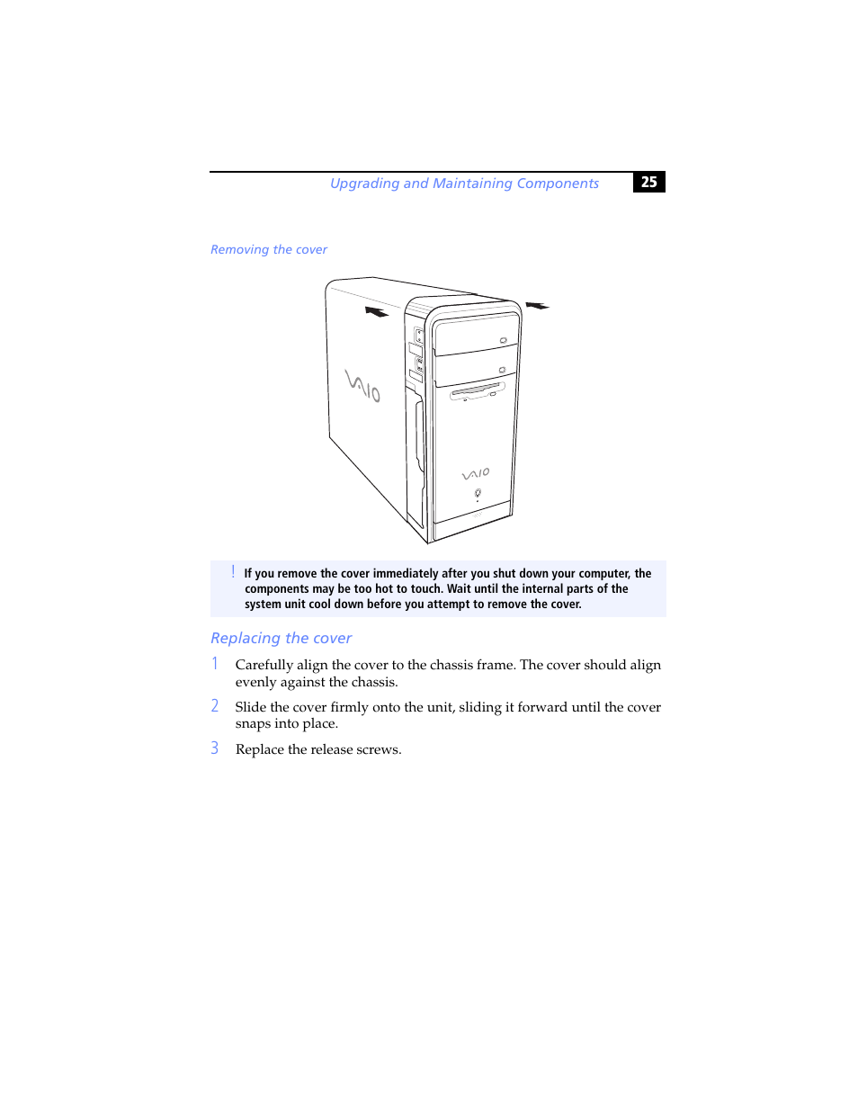 Replacing the cover | Sony PCV-RS100 User Manual | Page 41 / 94