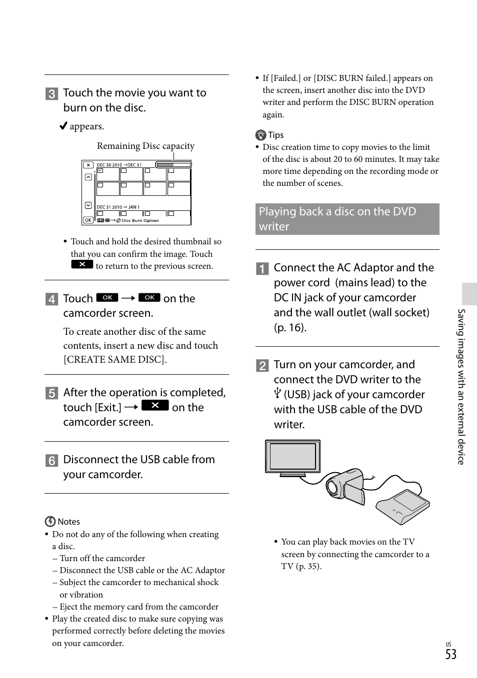 Playing back a disc on the dvd writer, Touch the movie you want to burn on the disc, Touch  on the camcorder screen | Sony HDR-CX560V User Manual | Page 53 / 155