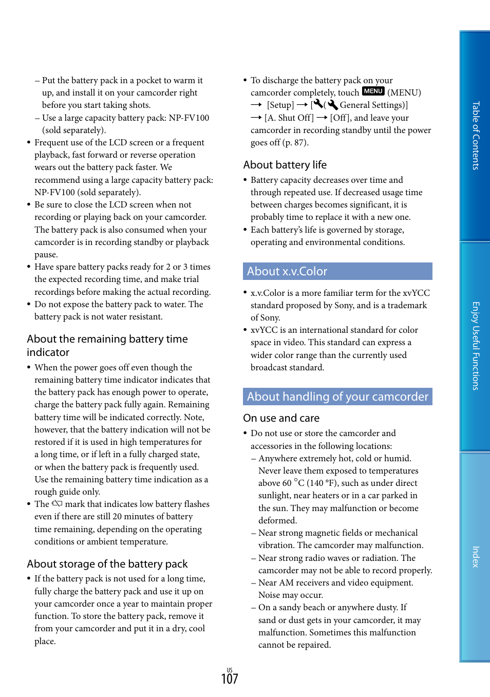 About x.v.color, About handling of your camcorder, About x.v.color about handling of your camcorder | About the remaining battery time indicator, About storage of the battery pack, About battery life, On use and care | Sony HDR-TD10 User Manual | Page 107 / 119