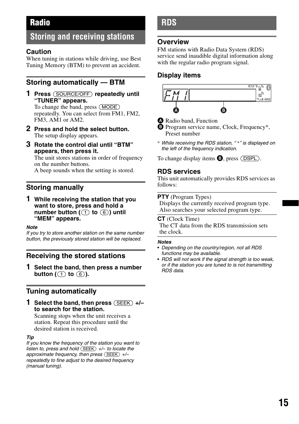 Radio, Storing and receiving stations, Storing automatically - btm | Storing manually, Receiving the stored stations, Tuning automatically, Overview, Radio storing and receiving stations | Sony MEX-BT39UW User Manual | Page 15 / 80