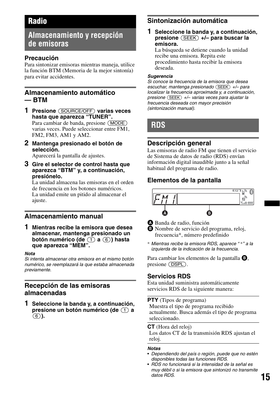 Radio, Almacenamiento y recepción de emisoras, Almacenamiento automático - btm | Almacenamiento manual, Recepción de las emisoras almacenadas, Sintonización automática, Descripción general, Radio almacenamiento y recepción de emisoras | Sony MEX-BT39UW User Manual | Page 53 / 80