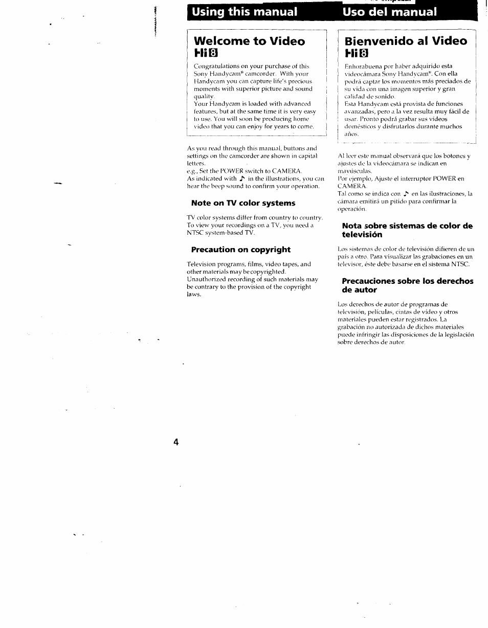 Using this manual, Uso del manual, Welcome to video him | Bienvenido al video h\m, Note on tv color systems, Precaution on copyright, Nota sobre sistemas de color de televisión, Precauciones sobre los derechos de autor, Using this manual uso del manual welcome to video, Bienvenido al video | Sony CCD-SC55 User Manual | Page 4 / 105