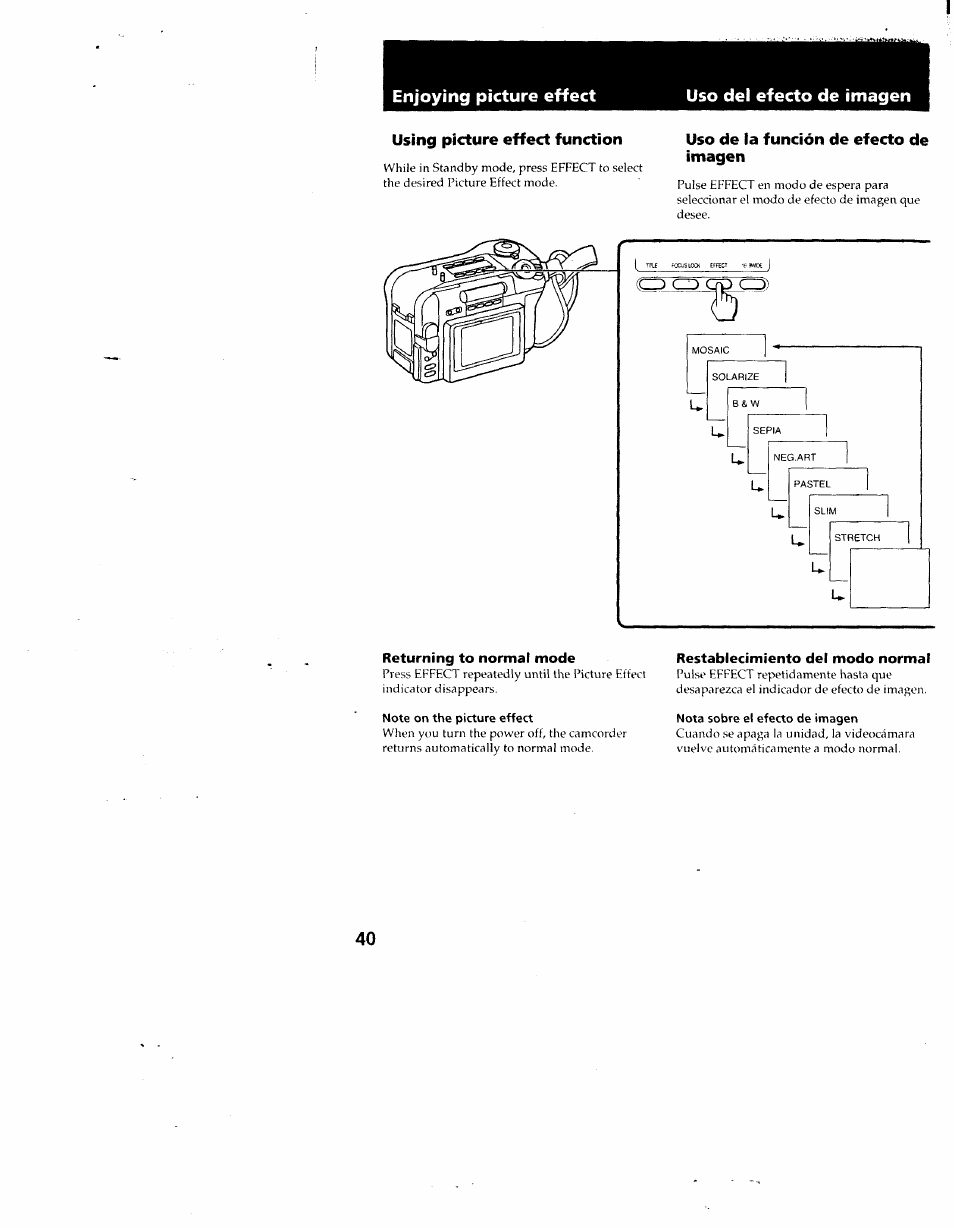 Using picture effect function, Uso de ia función de efecto de imagen, Returning to normal mode | Note on the picture effect, Restablecimiento del modo normal, Nota sobre el efecto de imagen | Sony CCD-SC55 User Manual | Page 40 / 105