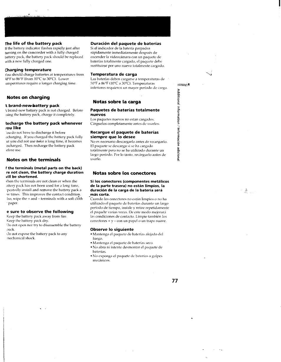 The life of the battery pack, Charging temperature, Duración del paquete de baterías | Temperatura de carga, Notes on charging, Brand-new4iattery pack, Recharge the battery pack whenever /ou like, Notes on the terminals, E sure to observe the following, Notas sobre la carga | Sony CCD-SC55 User Manual | Page 77 / 105